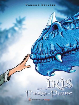 cover image of Iris et le Pierre-Plume